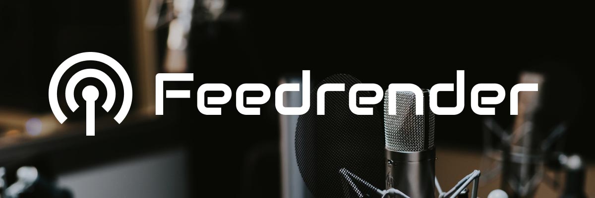 Banner with microphone picture in background and Feedrender title