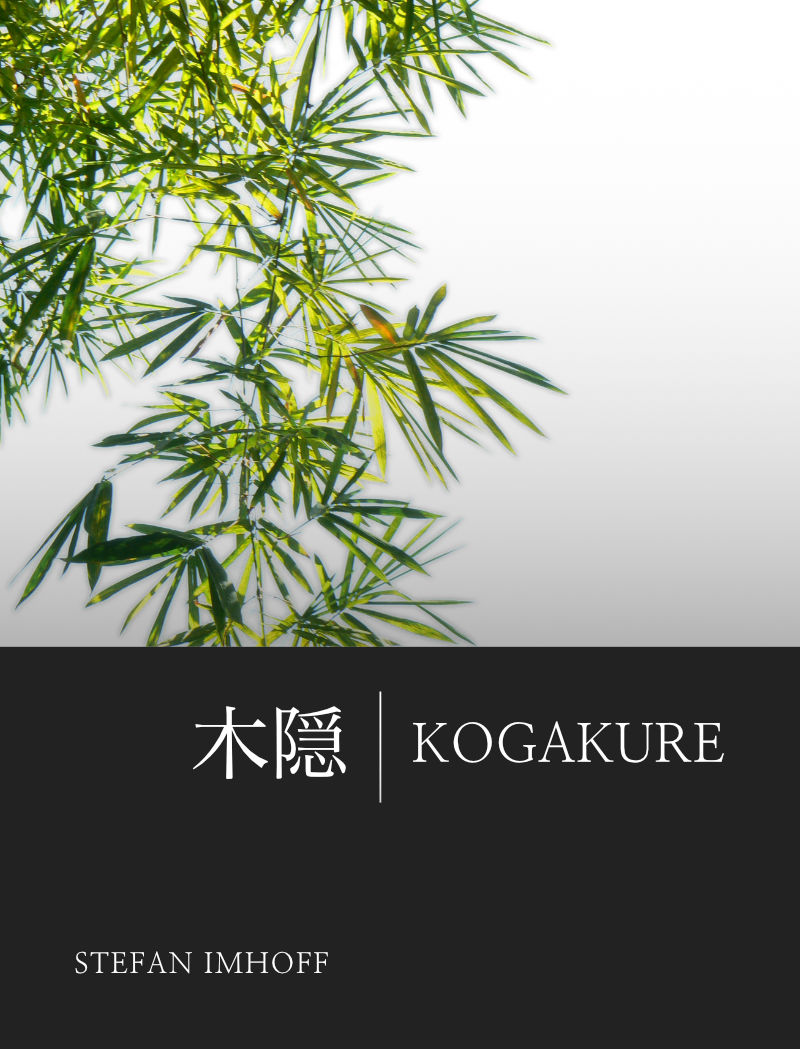 木隠 | KOGAKURE, ein Buch von Stefan Imhoff