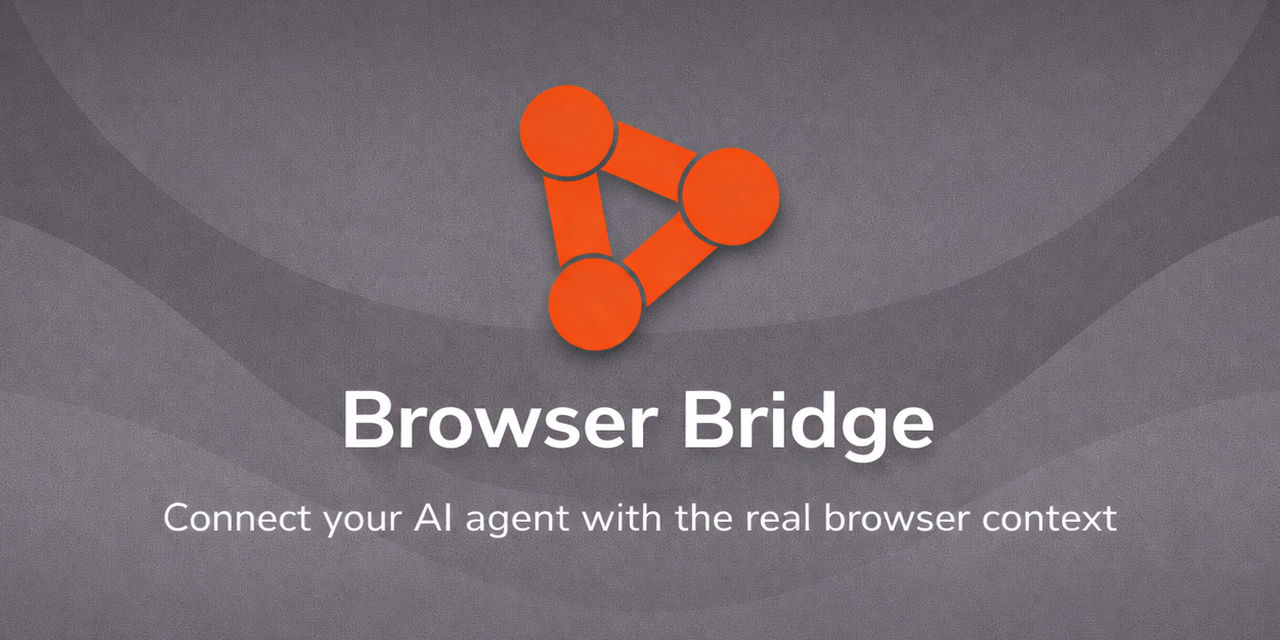 Browser Bridge: Connect AI Agent and Browsers