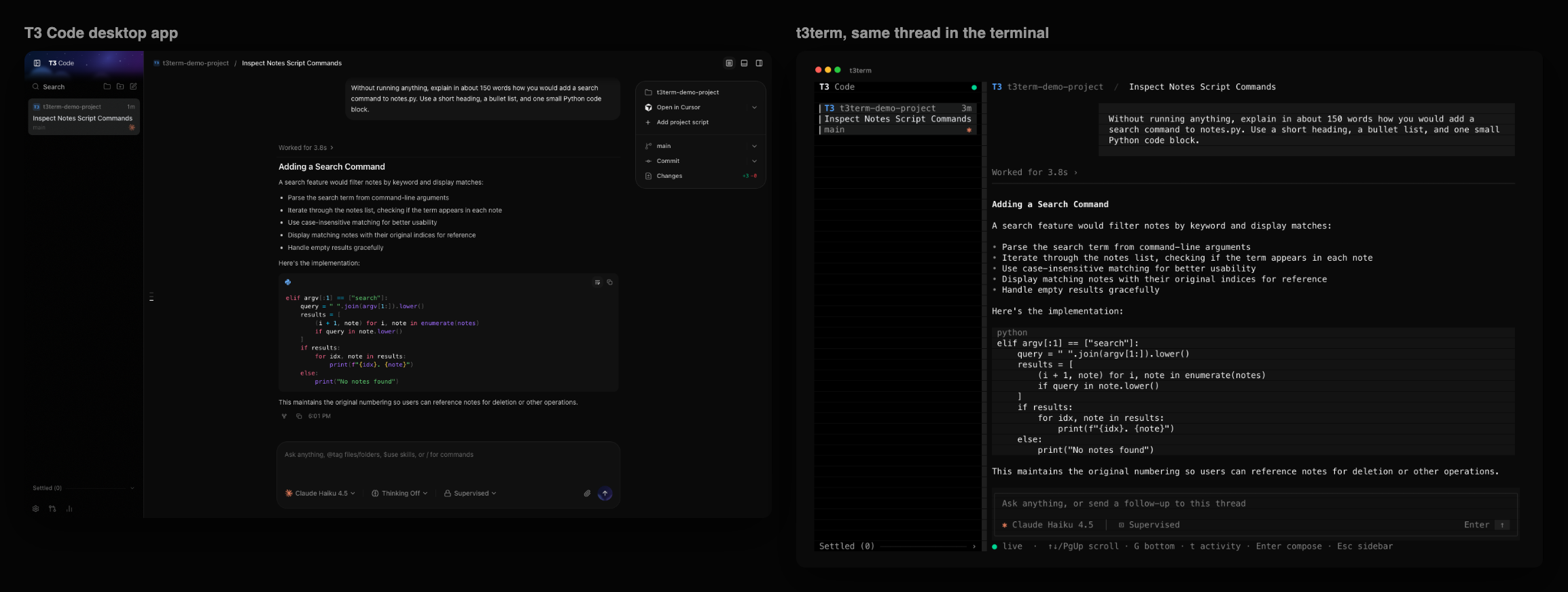 The T3 Code desktop app on the left and t3term on the right, showing the same thread with the same answer and code block