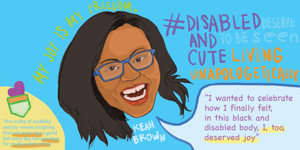 Keah Brown on celebrating Black disabled joy