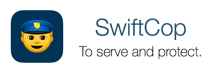 SwiftCop