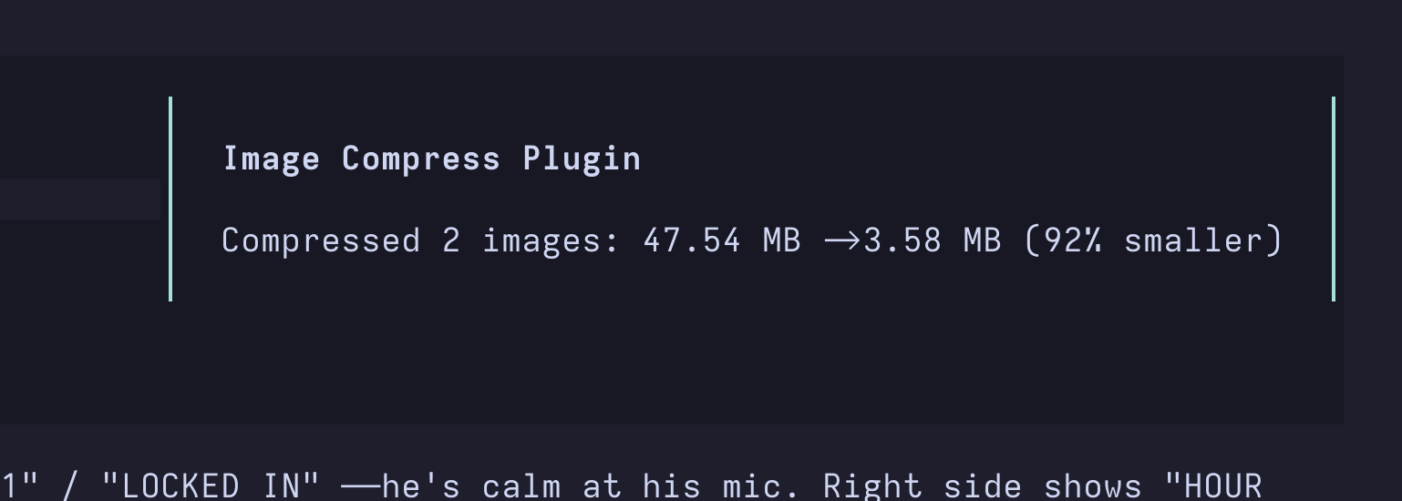 Toast notification showing "Compressed 2 images: 47.54 MB → 3.58 MB (92% smaller)"