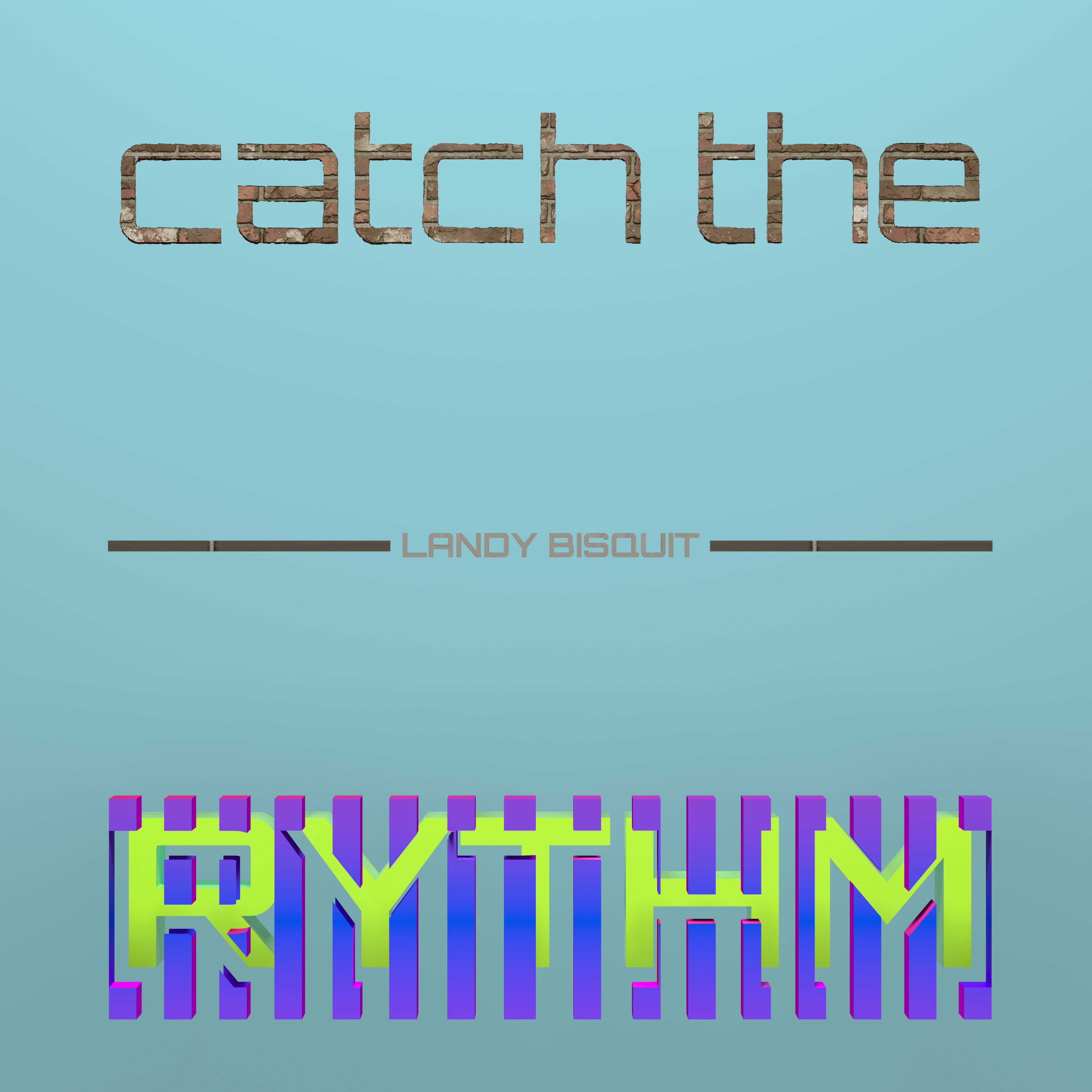 catch the rythm