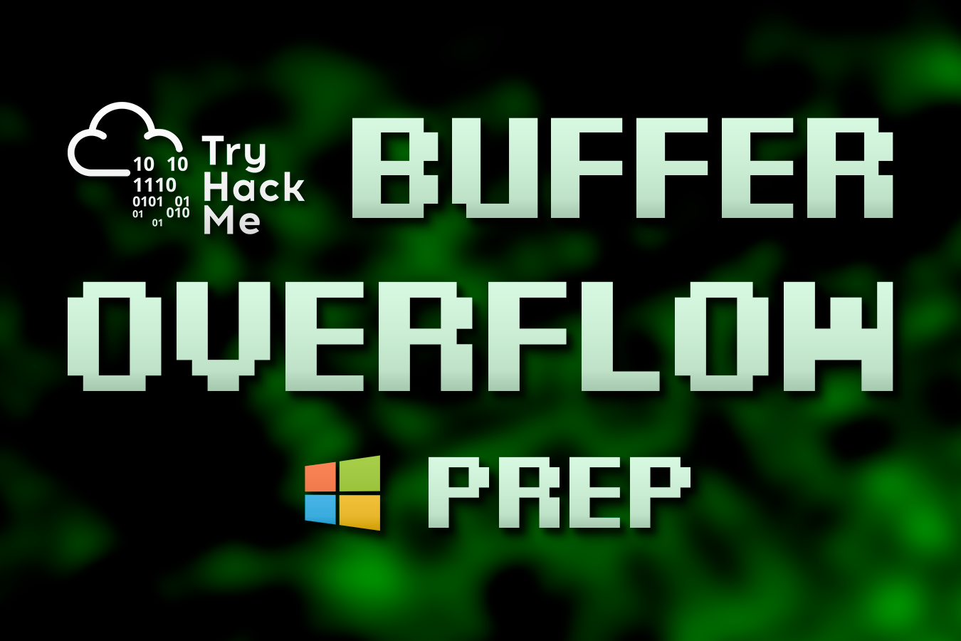 TryHackMe - Buffer Overflow Prep