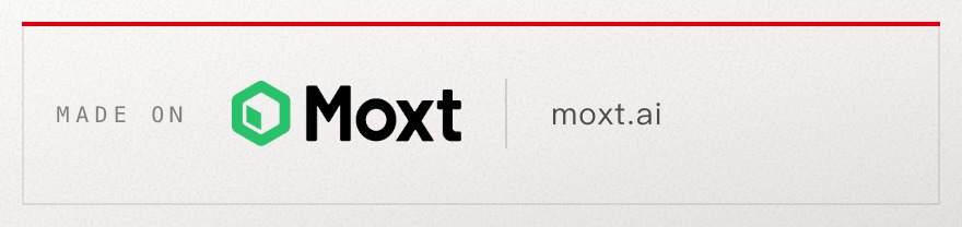 Made on Moxt · moxt.ai