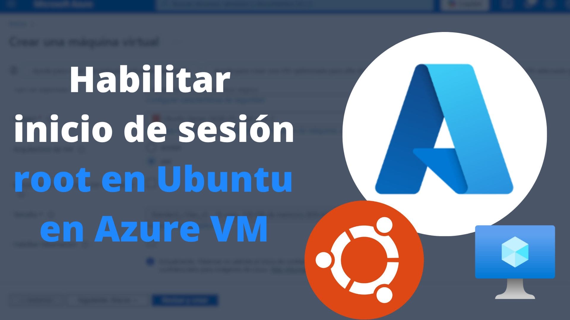 Iniciar sesión como root en Ubuntu en Azure paso a paso