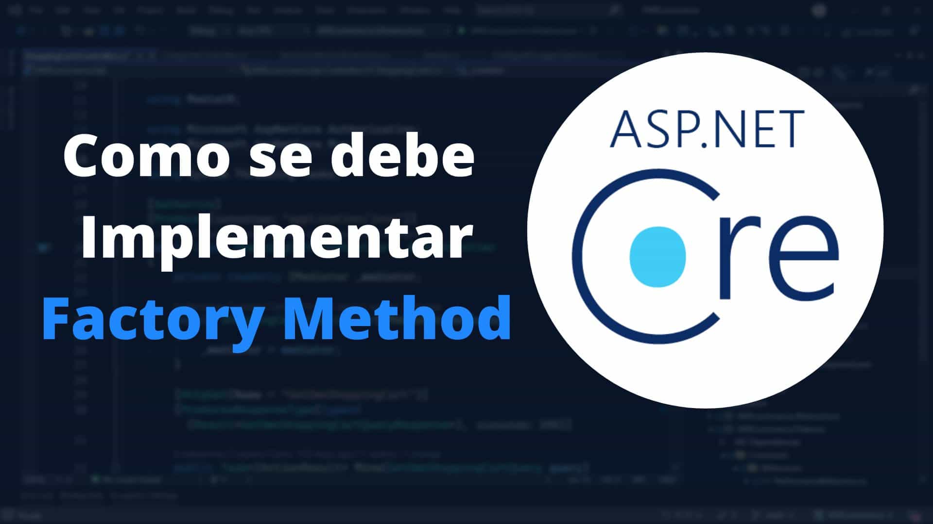 Como implementar Factory Method en Asp NET Core