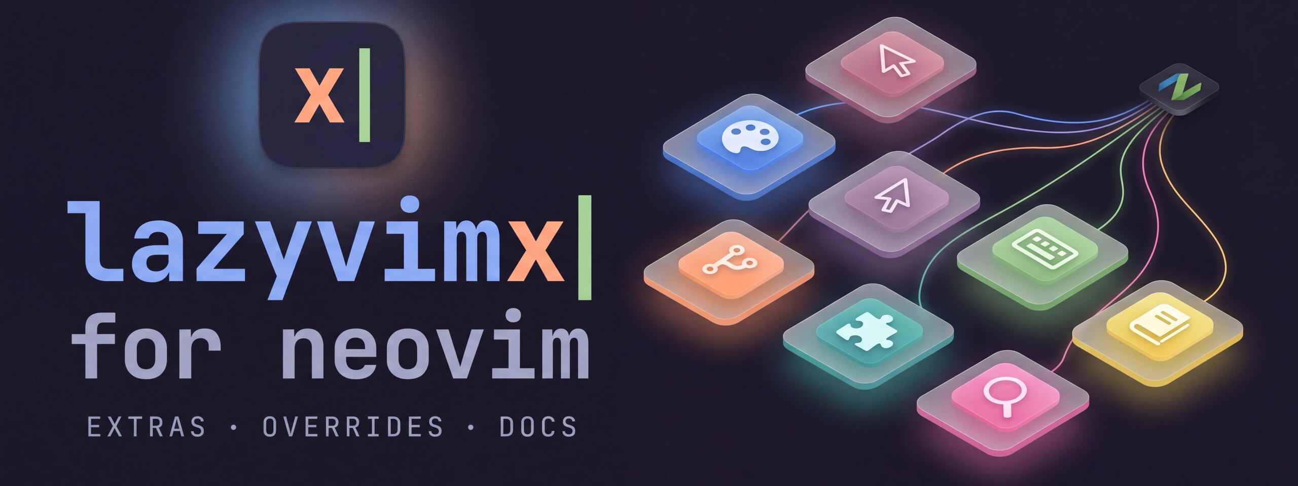 lazyvimx for Neovim: extras, overrides, docs