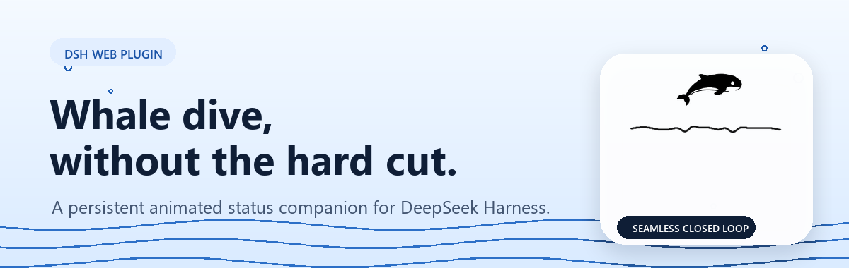 dsh-whale-animation — a seamless whale-dive status animation for DeepSeek Harness