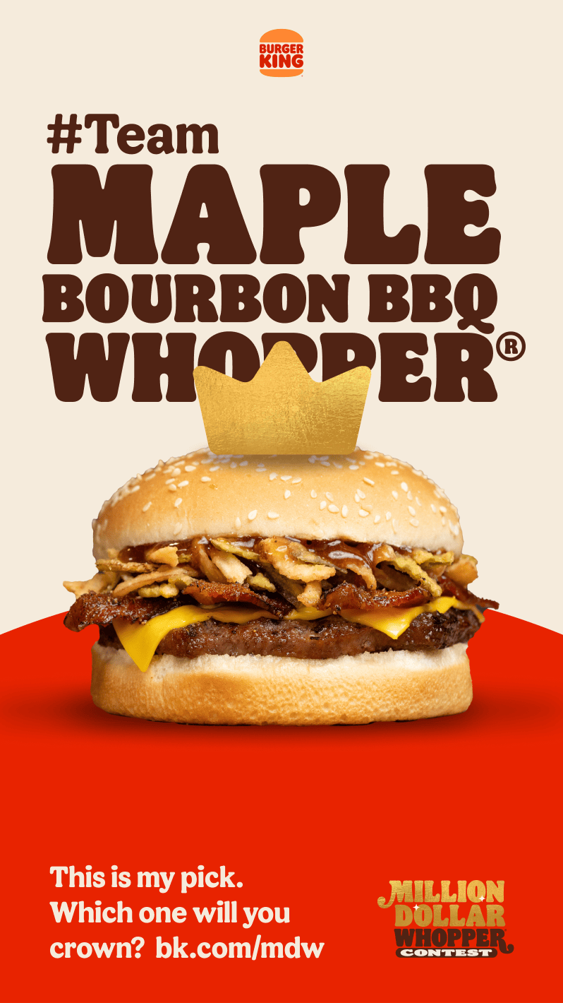 我投票给了 Maple Bourbon BBQ Whopper