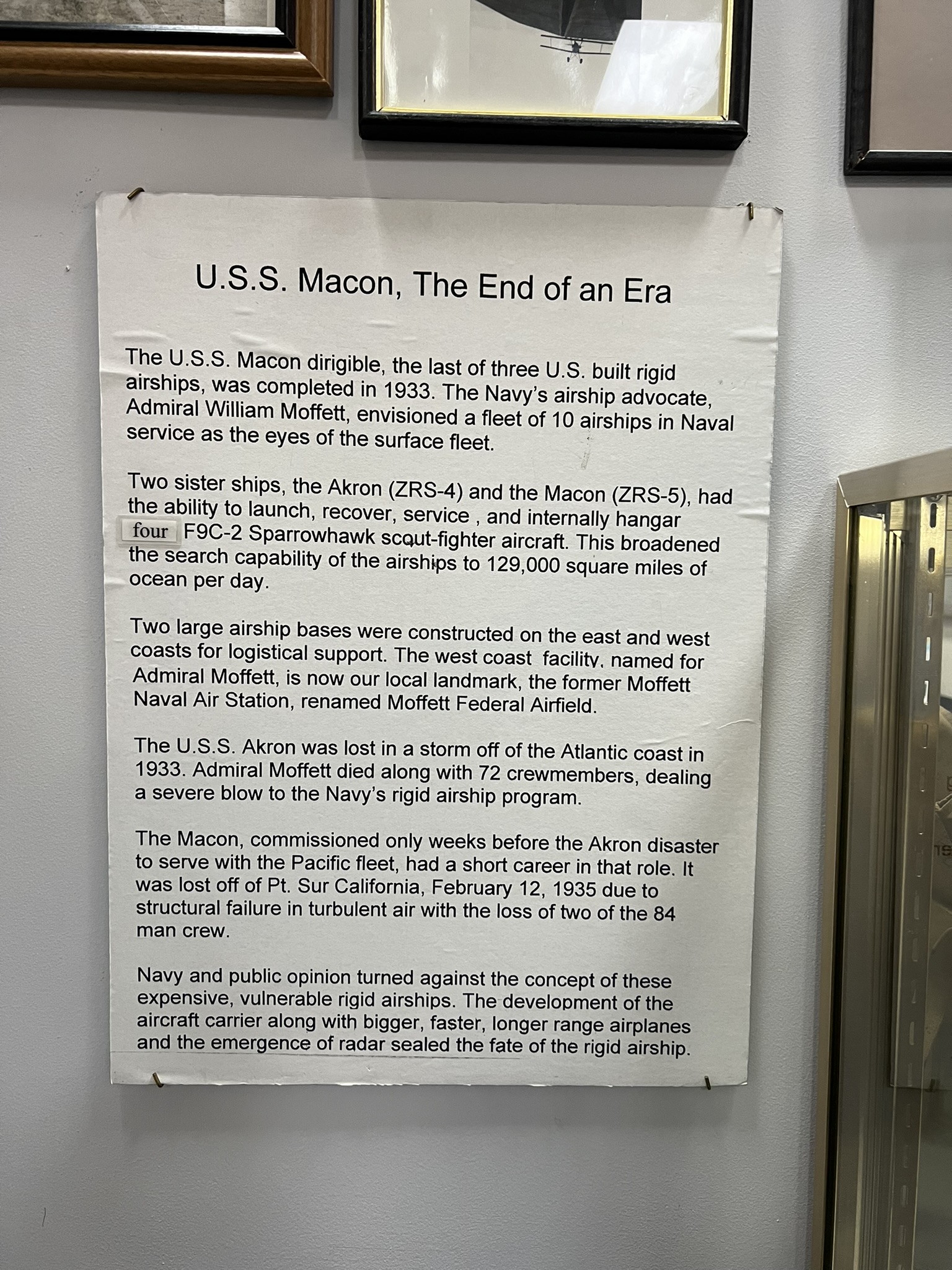 飞艇航母其实是失败的想法，海军少将 William Moffett 也是意外死于 USS Akron 飞艇航母的事故中，之后 USS Macon 飞艇航母也失事了，伤亡非常惨重，之后这个想法的发展就被抵制了