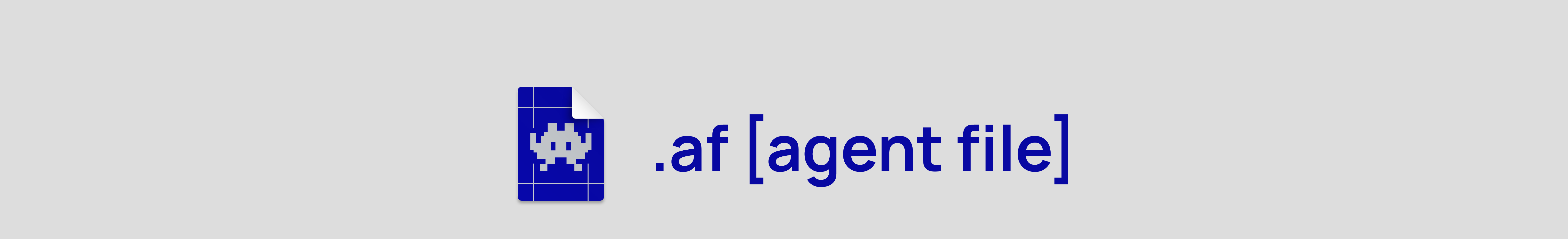 Agent File (.af): An open standard file format for stateful agents.