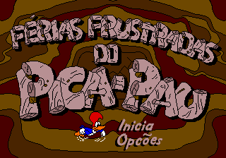 Title screen of Ferias Frustradas do Pica Pau