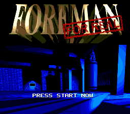 Title screen of Foreman for Real