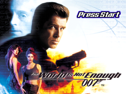 007 - The World Is Not Enough