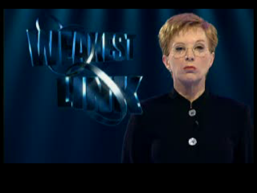 Weakest Link, The
