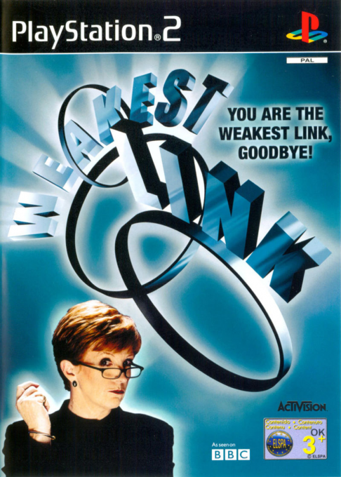 Weakest Link, The