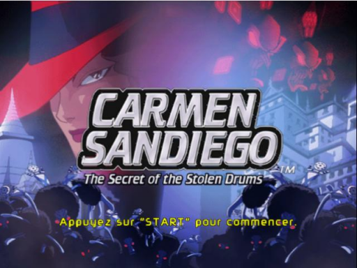 Carmen Sandiego - The Secret of the Stolen Drums
