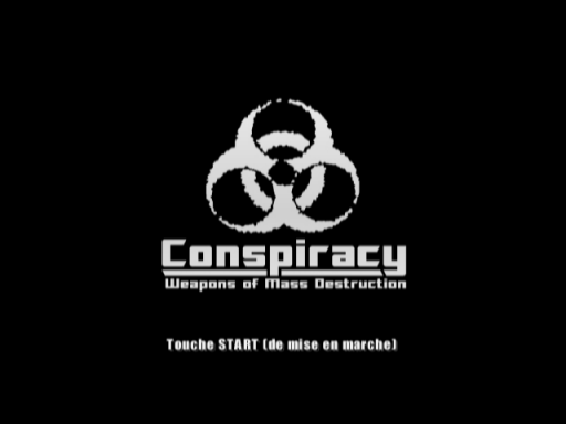Conspiracy - Weapons of Mass Destruction