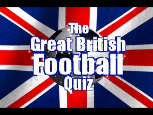 Great British Football Quiz, The