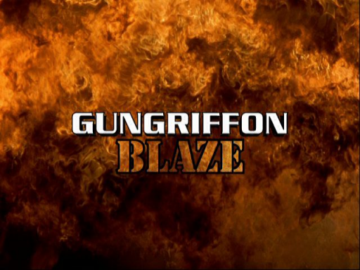 Gungriffon Blaze