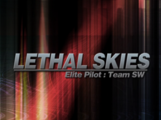 Lethal Skies - Elite Pilot - Team SW