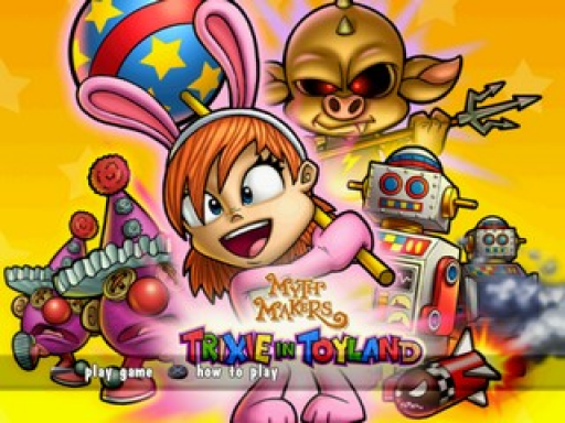 Myth Makers - Trixie in Toyland