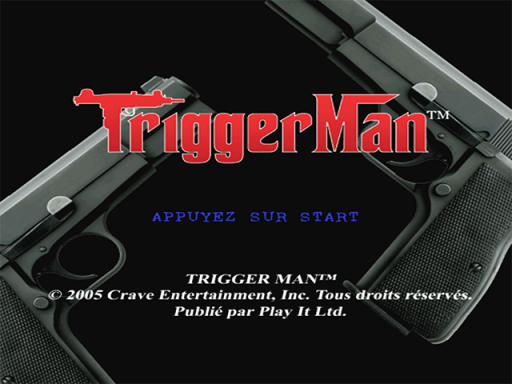 Trigger Man