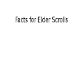 Facts For Elder Scrolls icon