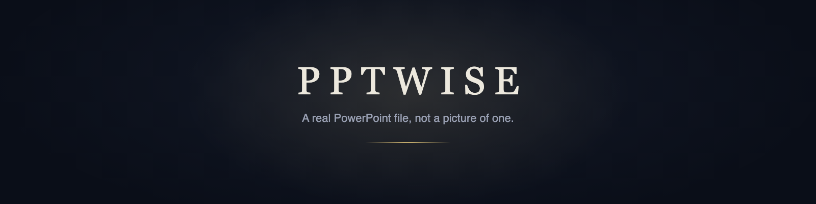 pptwise — make your deck in minutes, not hours