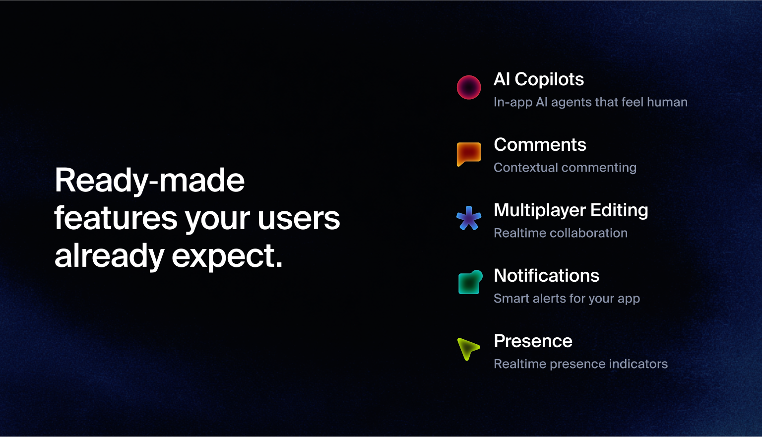 Liveblocks ready-made features