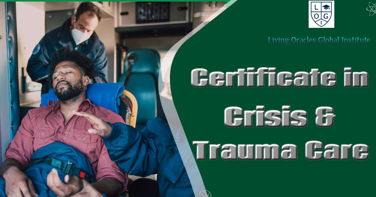 Certificate in Crisis & Trauma Care