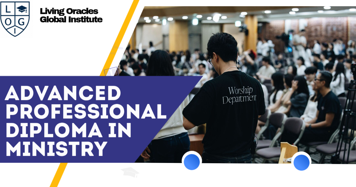 Advanced Professional Diploma in Ministry