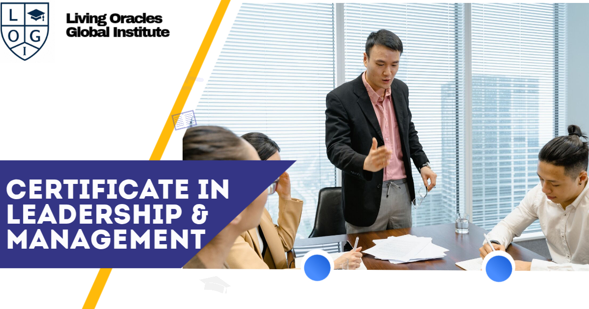 Certificate in Leadership & Management