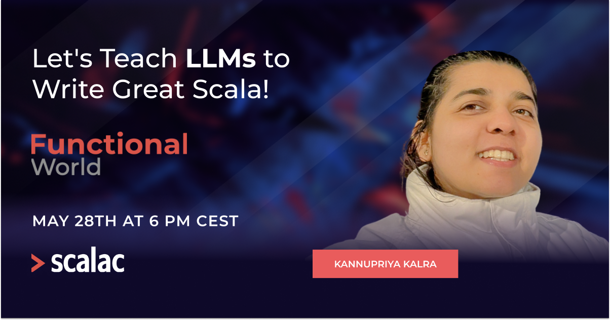 Functional World 2025 Poland – Scalac Conference Talk