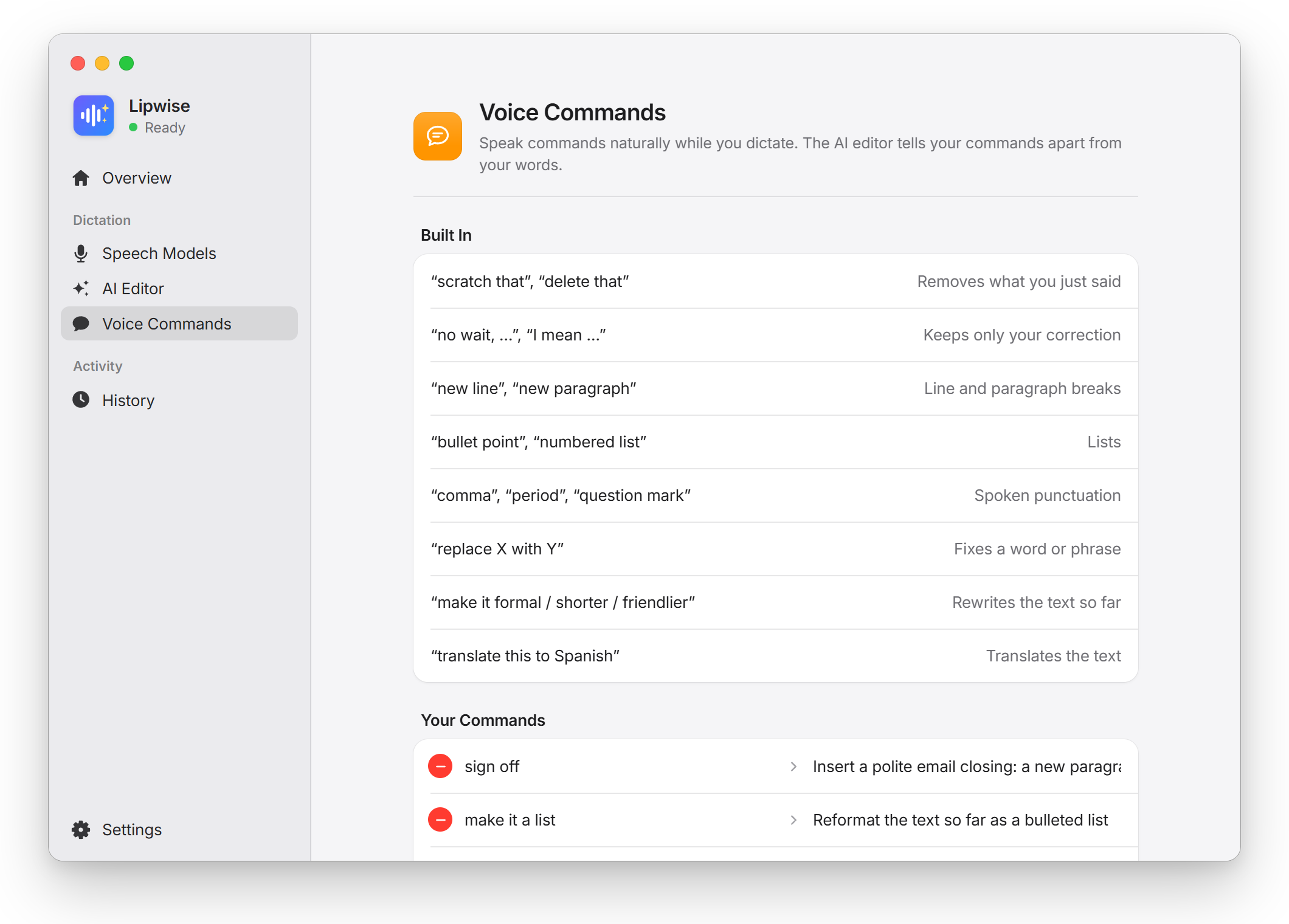 Voice Commands: built-in commands and your own