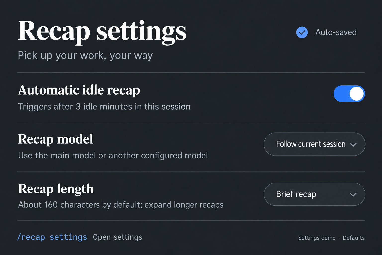 Settings overview: automatic saving, idle triggers, model choice and recap length