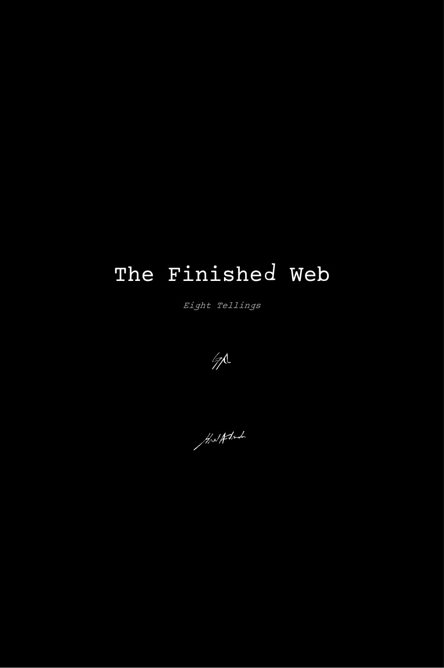 The Finished Web