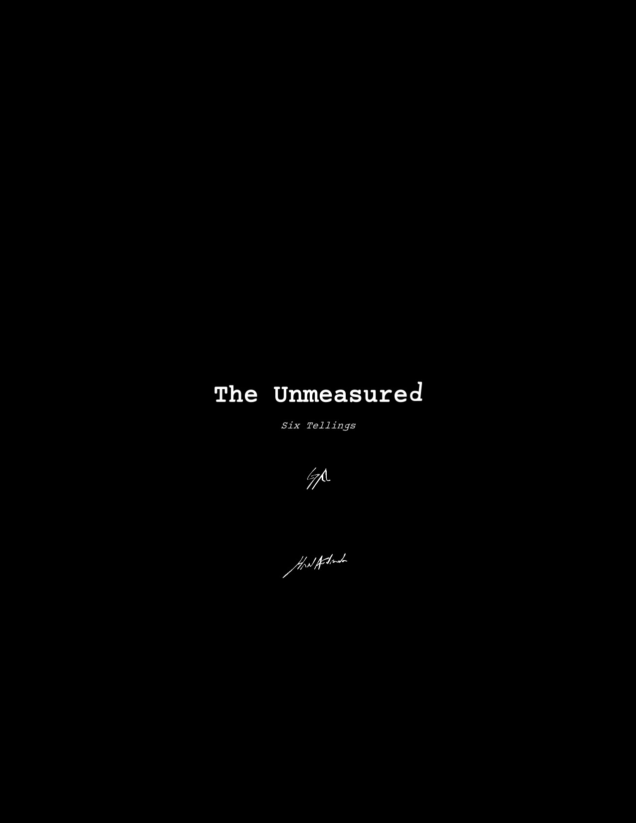 The Unmeasured