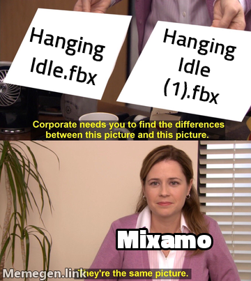 They're the same picture meme: Hanging Idle.fbx vs Hanging Idle (1).fbx, Mixamo says they're the same picture