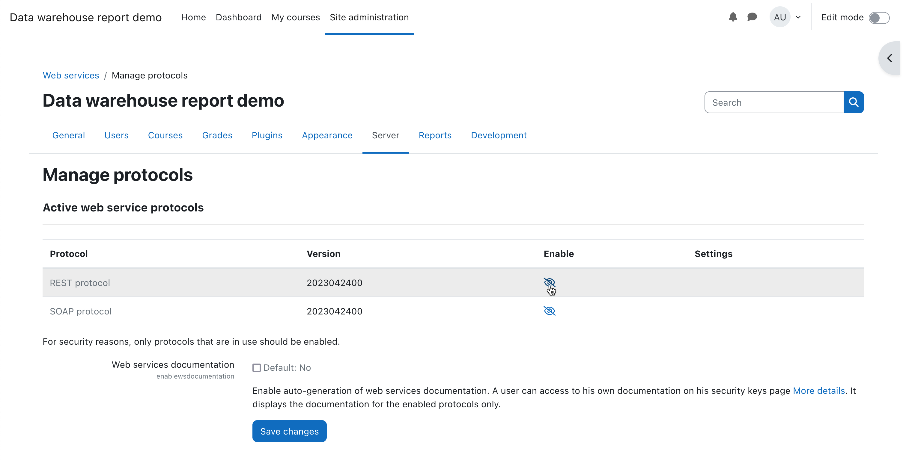 Site administration > Server > Web services > Manage protocols