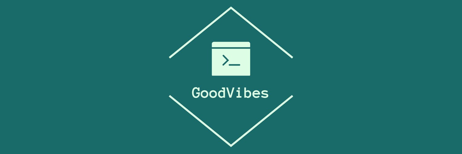 GoodVibes