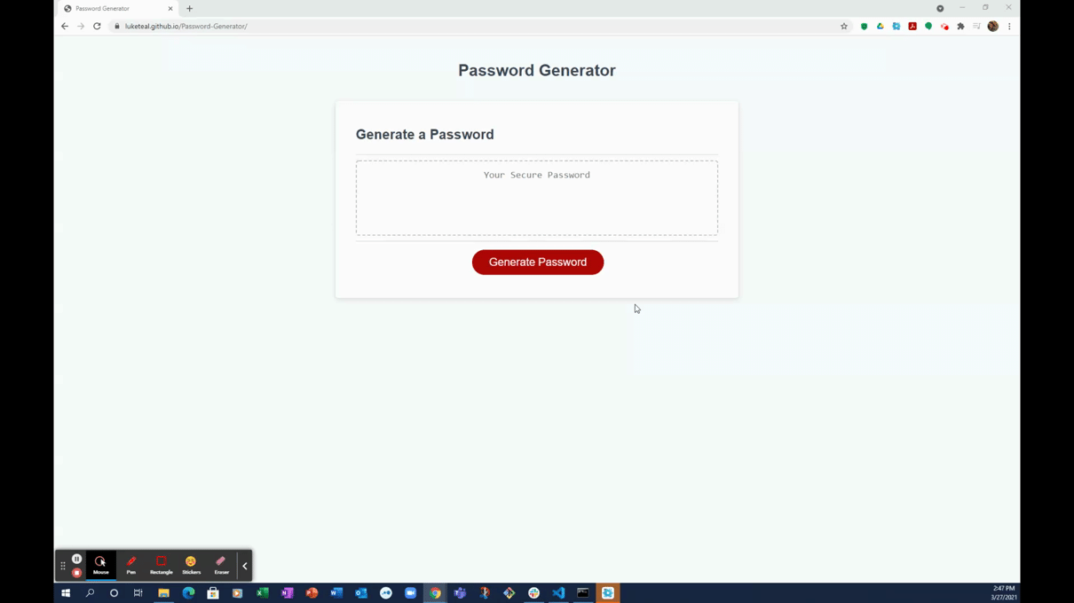 A GIF of the intended functionality showing the user selcting the "generate password" button and answering the prompts.