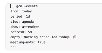 A gcal-events code block in the Obsidian editor, setting from, period, view, show, refresh, empty and meeting-note options