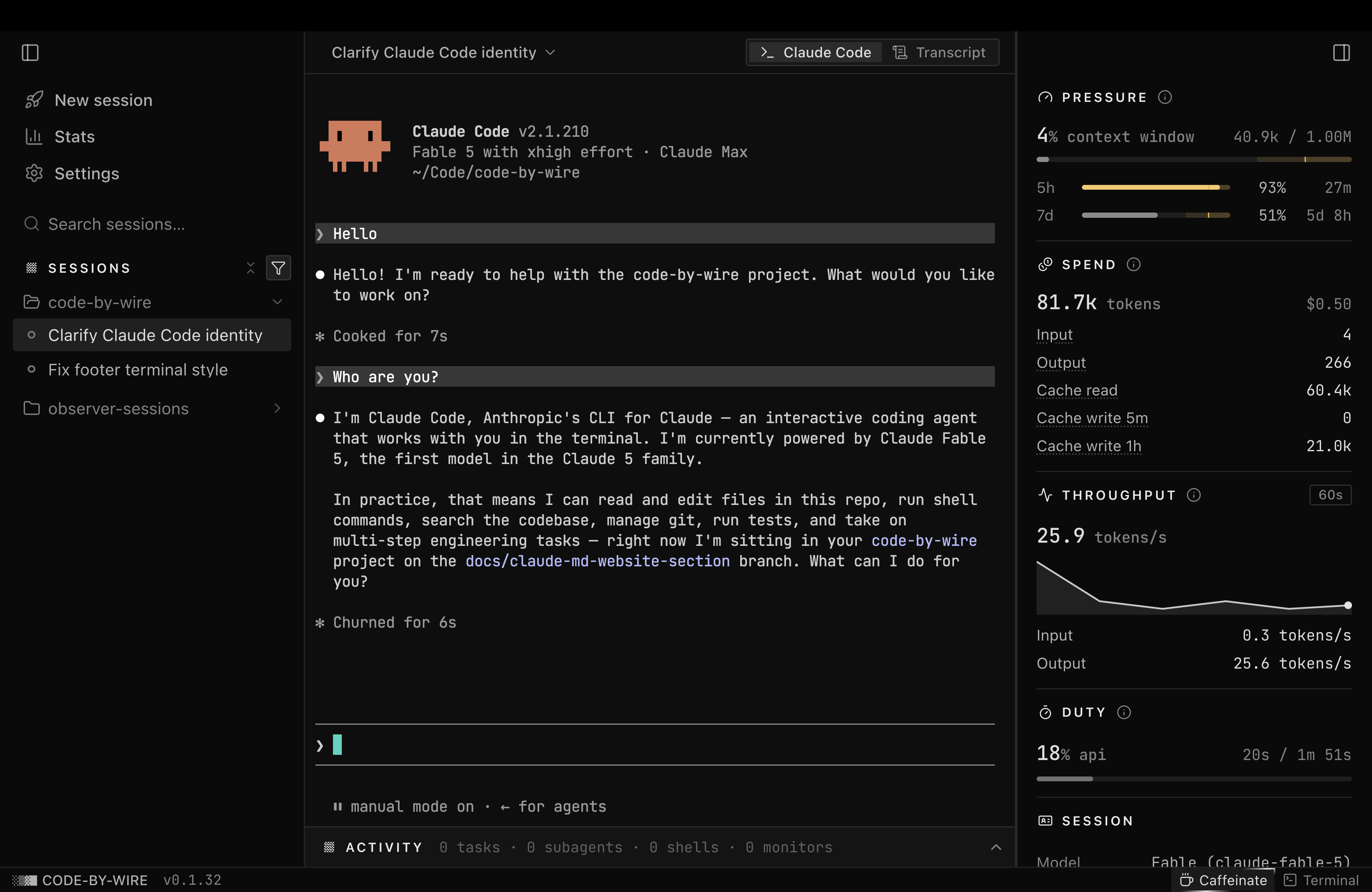Code-by-wire: a live Claude Code session with the session rail, transcript, and telemetry panels