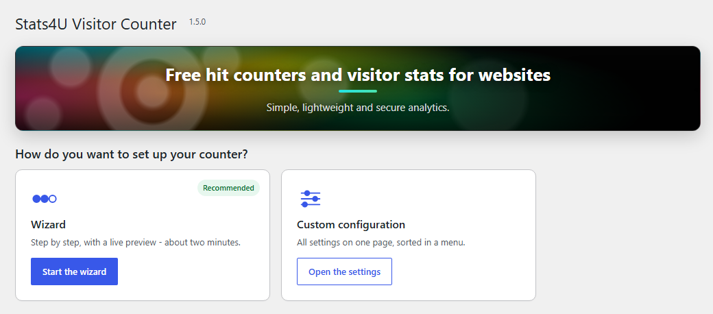 Start: the wizard or the custom configuration