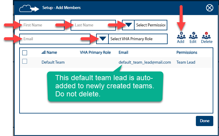 Image of Setup - Add Members popup with arrows pointing at fields to complete.