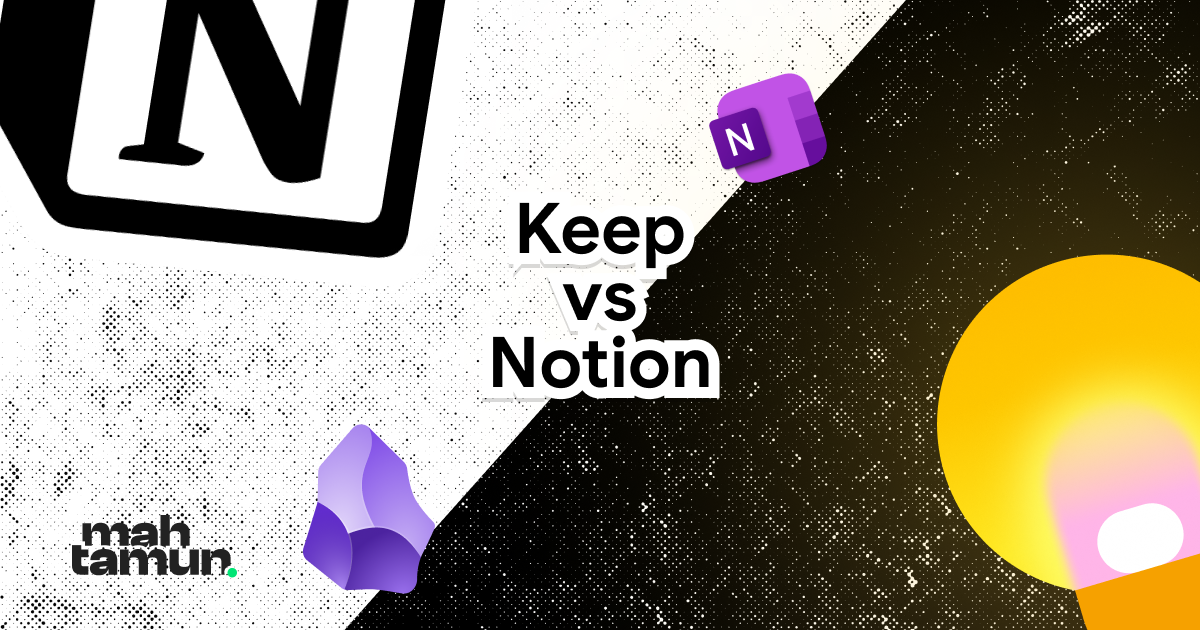 Notion vs Google Keep for University Students