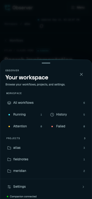 Workflow Observer on mobile with its bottom navigation drawer open